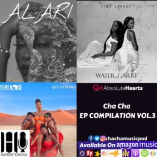 Cha Cha EP Compilation Vol. 3
