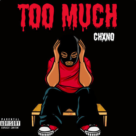 Too Much | Boomplay Music