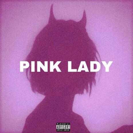 Pink Lady | Boomplay Music