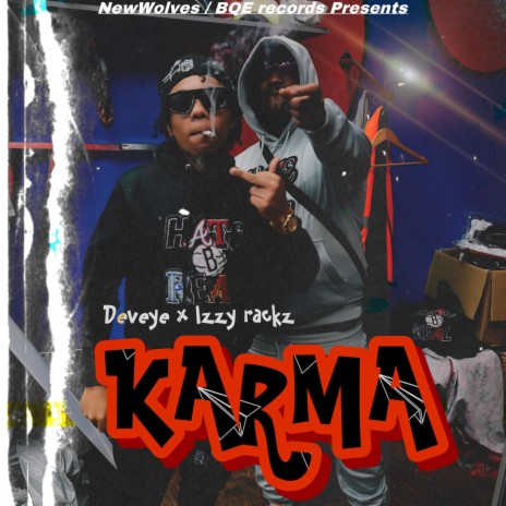 KARMA ft. Izzy Rackz | Boomplay Music