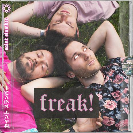 freak! | Boomplay Music