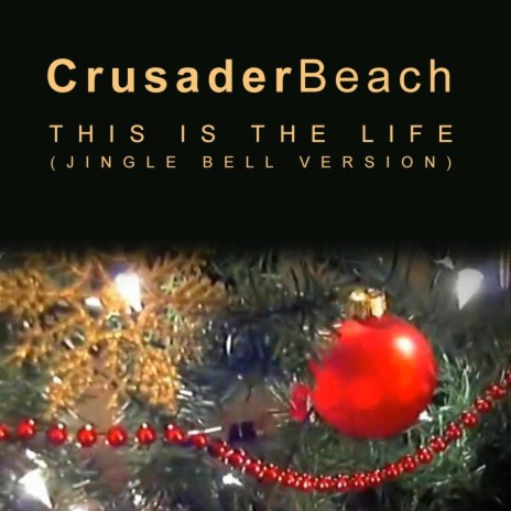 This Is the Life (Jingle Bell Version) | Boomplay Music