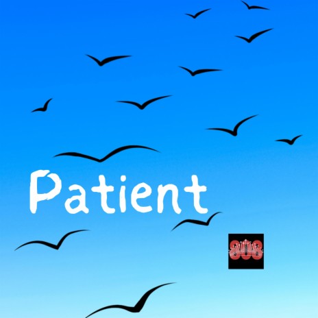 Patient | Boomplay Music