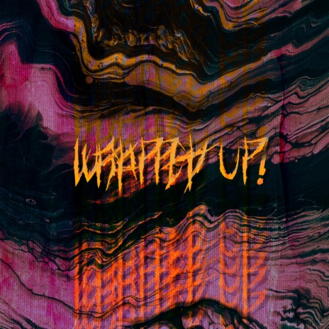 WRAPPED UP! ft. rebeltug