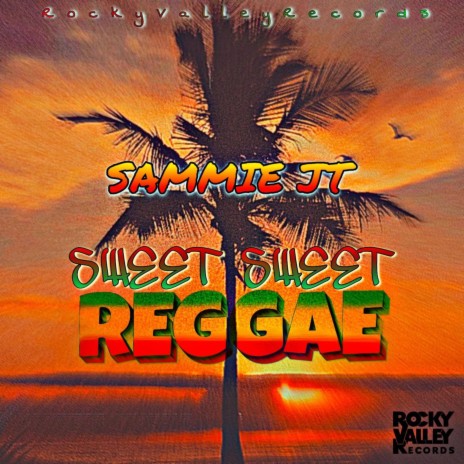 Sweet Sweet Reggae | Boomplay Music