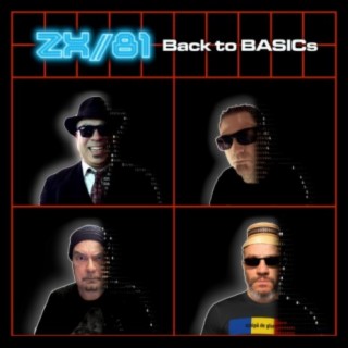Download ZX/81 album songs: Back to BASICs | Boomplay Music