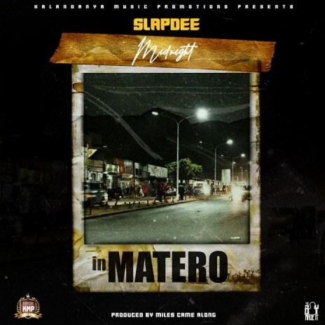 SlapDee Midnight In Matero