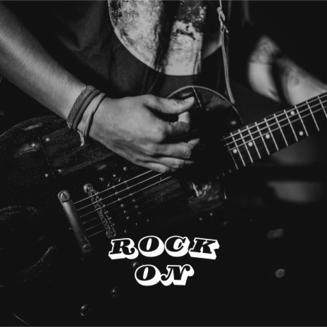 Rock On | Boomplay Music