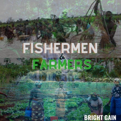 FISHERMEN & FARMERS | Boomplay Music