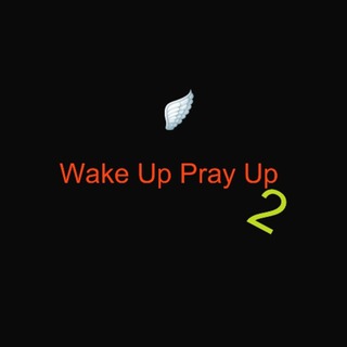 Wake Up Pray Up 2 (Still Stressed)