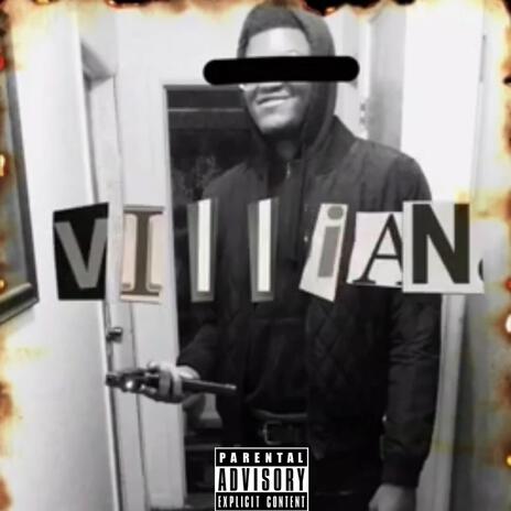 Villian | Boomplay Music