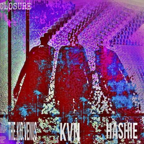 Closure ft. The.Kid.Venus & Hashie | Boomplay Music