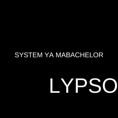 System Ya Mabachelor