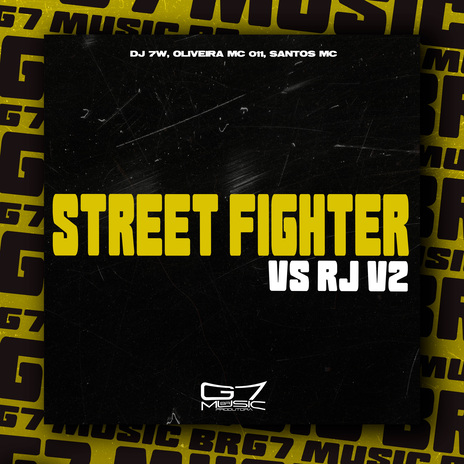 Street Fighter Vs Rj V2 ft. Oliveira Mc 011 & Santos mc | Boomplay Music