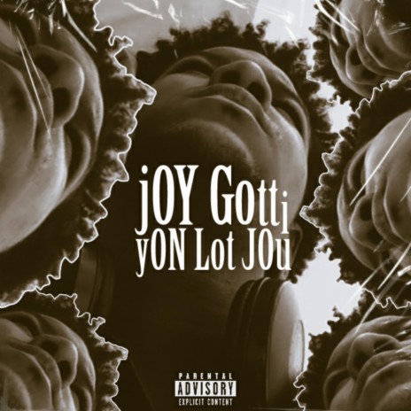 JOY GOTTI - YON LÒT JOU