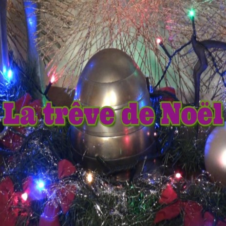 La trêve de Noël | Boomplay Music