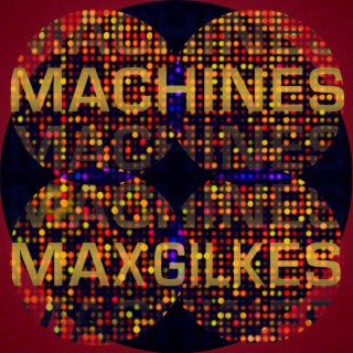 Machines