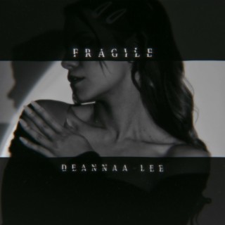 fragile lyrics | Boomplay Music