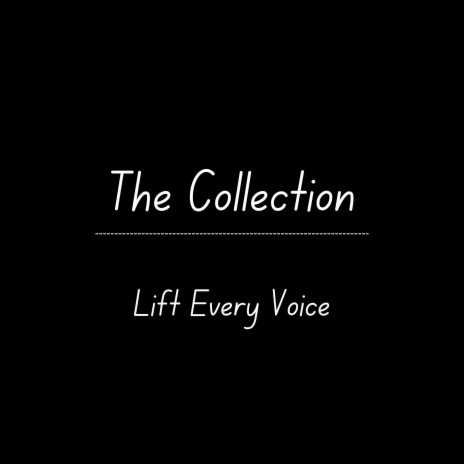Lift Every Voice and Sing | Boomplay Music