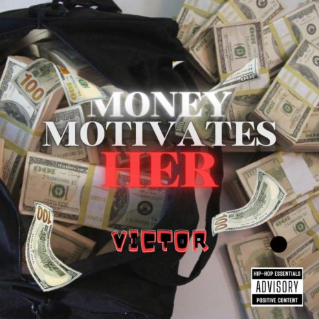 Money Motivates Her | Boomplay Music