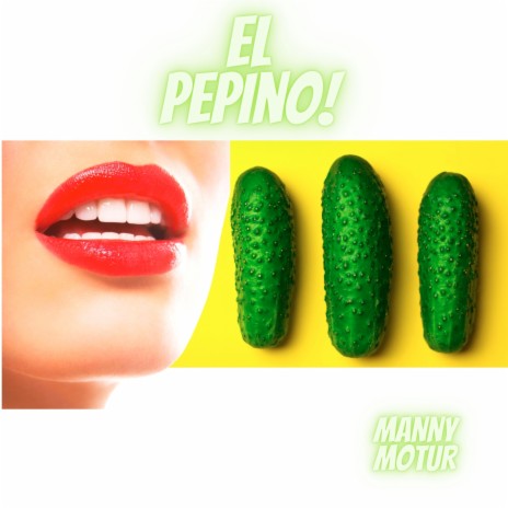 El Pepino | Boomplay Music