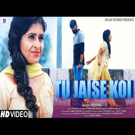 Tu Jaise Koe | Boomplay Music