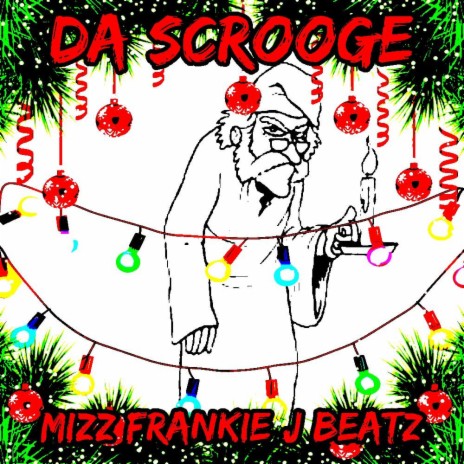 Da Scrooge | Boomplay Music