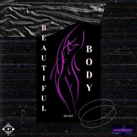 Beautiful Body | Boomplay Music