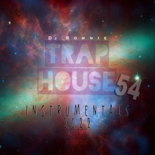 Trap House 54
