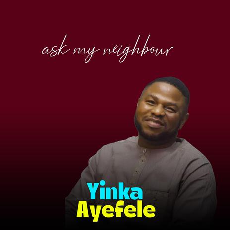 Ask My Neighbour | Boomplay Music