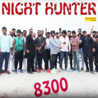 Night Hunter 8300