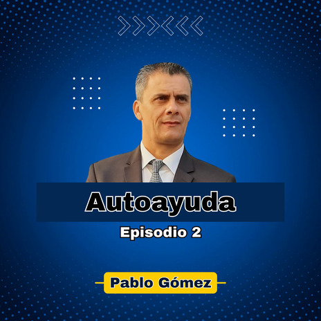 Autoayuda. Episodio 2