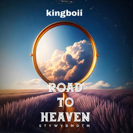 Road To Heaven | Boomplay Music