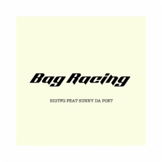 Bag racing