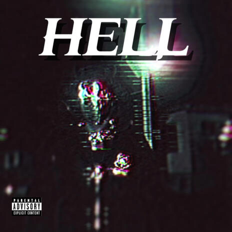 HELL | Boomplay Music