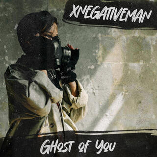 Ghost of You