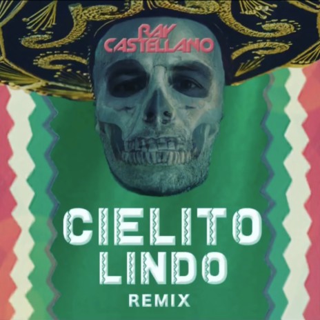 Cielito tindo (Remix) | Boomplay Music