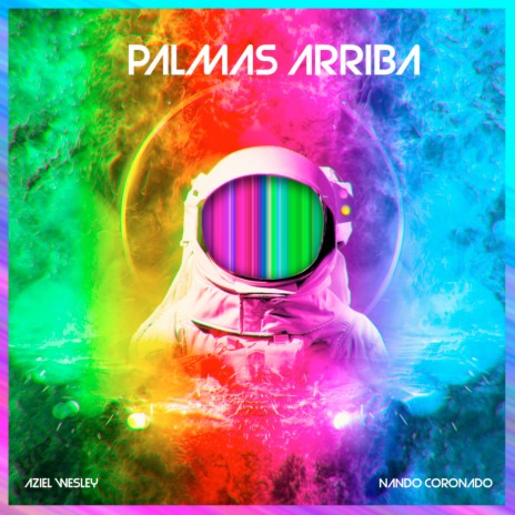 Palmas Arriba ft. Nando Coronado | Boomplay Music