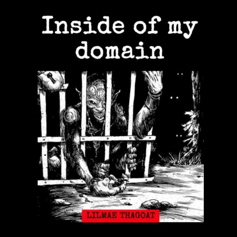 INSIDE OF MY DOMAIN | Boomplay Music