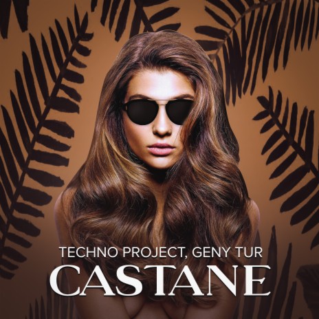 Castane ft. Geny Tur | Boomplay Music