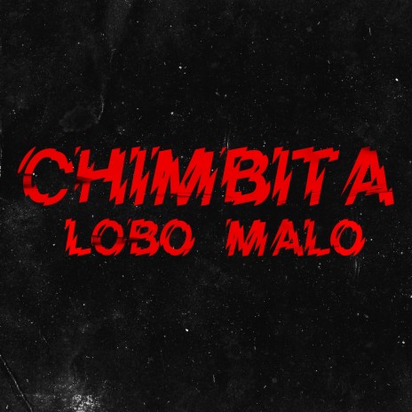 Chimbita | Boomplay Music
