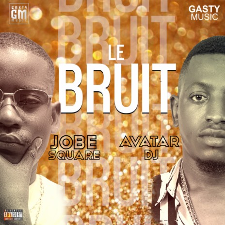 Le Bruit | Boomplay Music