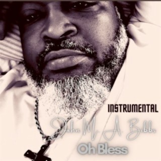 Oh Bless (Instrumental)