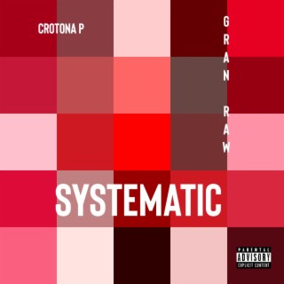 Crotona P & Gran Raw (Systematic)