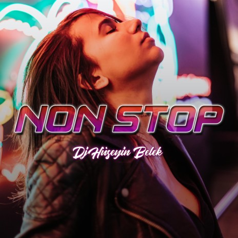 Non Stop | Boomplay Music