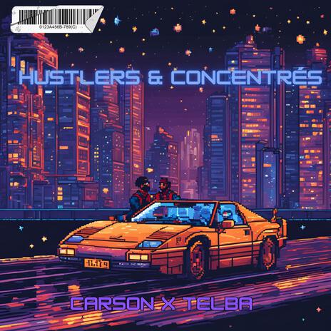 Hustlers & concentrés ft. Telba | Boomplay Music