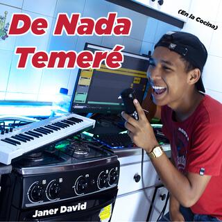 De Nada Temeré lyrics | Boomplay Music