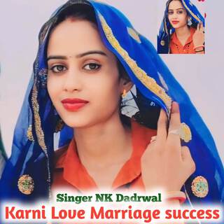 Karni Love marriage success