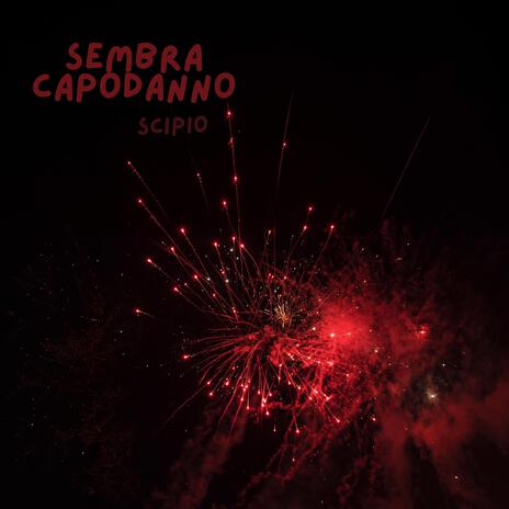 Sembra Capodanno | Boomplay Music