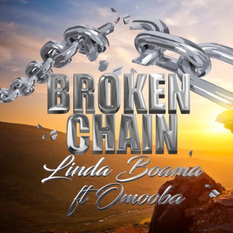 Broken Chain (feat. Omooba) | Boomplay Music